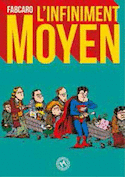 Infiniment moyen (L´)
